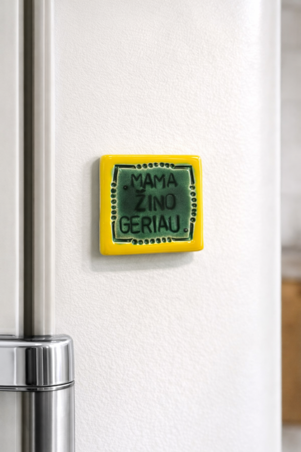 ERNESTA CERAMICS. magnetukas mama žino geriau 