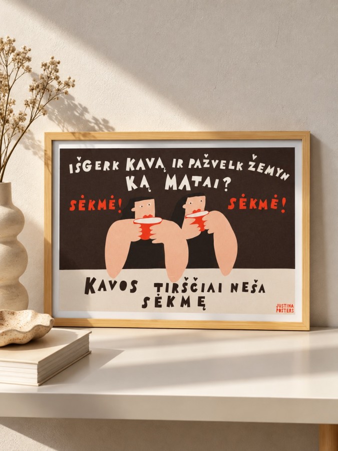 Justina Posters. Plakatas kava su Rėmeliu